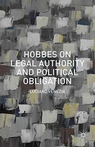 Cover of Hobbes on Legal Authority and Political Obligation