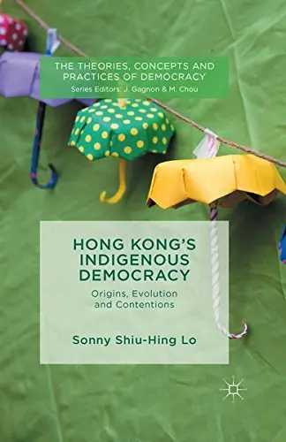 Cover of Hong Kong's Indigenous Democracy