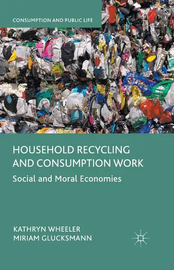 Cover of Household Recycling and Consumption Work