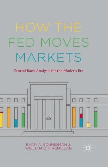 Cover of How the Fed Moves Markets