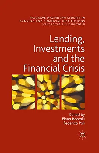 Cover of Lending, Investments and the Financial Crisis