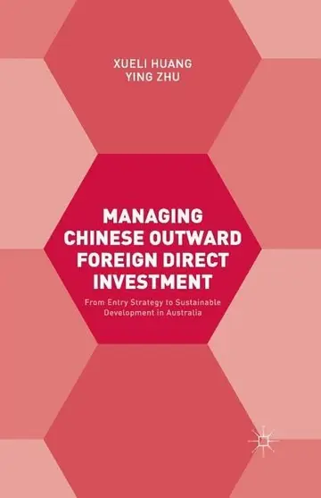 Cover of Managing Chinese Outward Foreign Direct Investment