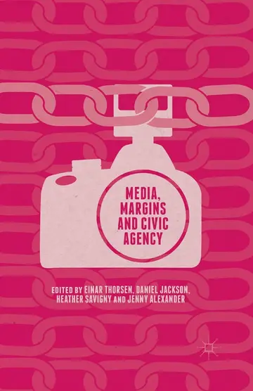 Cover of Media, Margins and Civic Agency