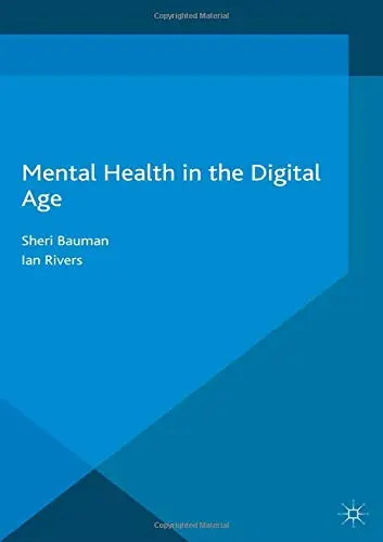 Cover of Mental Health in the Digital Age