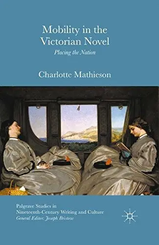 Cover of Mobility in the Victorian Novel
