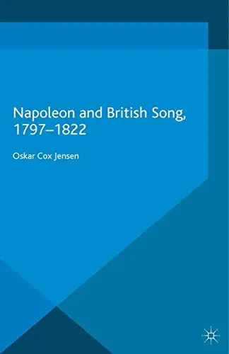 Cover of Napoleon and British Song, 1797-1822