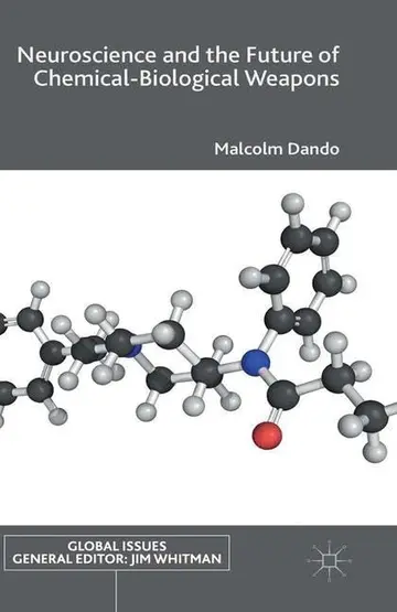 Cover of Neuroscience and the Future of Chemical-Biological Weapons