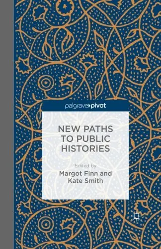 Cover of New Paths to Public Histories