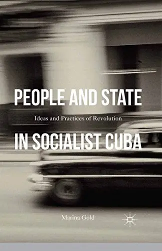 Cover of People and State in Socialist Cuba