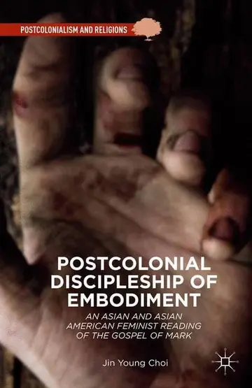 Cover of Postcolonial Discipleship of Embodiment
