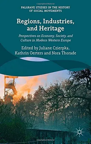 Cover of Regions, Industries, and Heritage