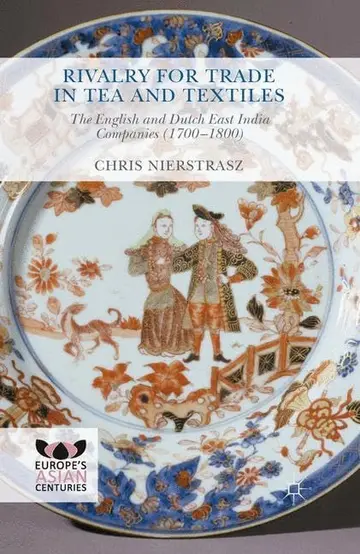 Cover of Rivalry for Trade in Tea and Textiles