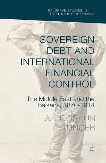 Cover of Sovereign Debt and International Financial Control