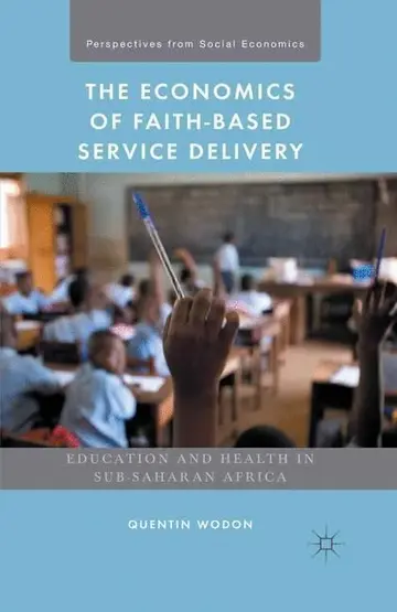 Cover of The Economics of Faith-Based Service Delivery