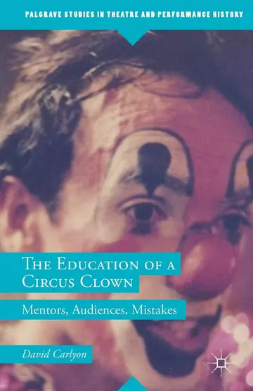 Cover of The Education of a Circus Clown