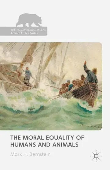Cover of The Moral Equality of Humans and Animals