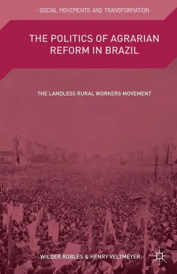 Cover of The Politics of Agrarian Reform in Brazil