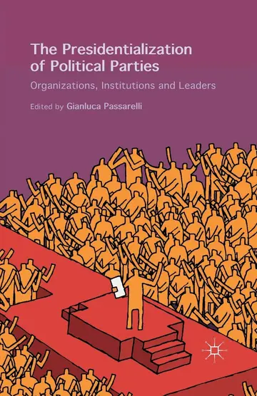 Cover of The Presidentialization of Political Parties