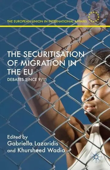Cover of The Securitisation of Migration in the Eu