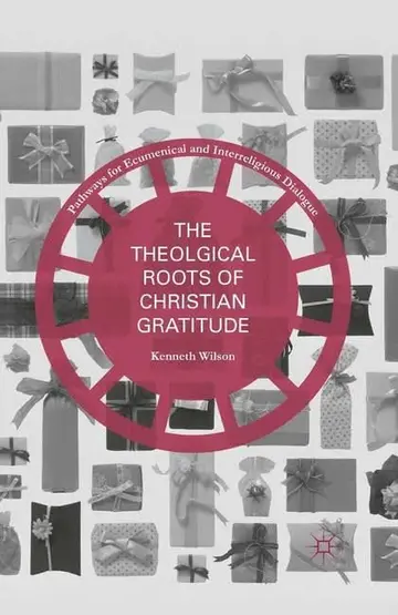 Cover of The Theological Roots of Christian Gratitude