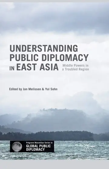 Cover of Understanding Public Diplomacy in East Asia