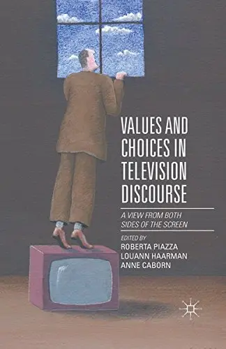 Cover of Values and Choices in Television Discourse