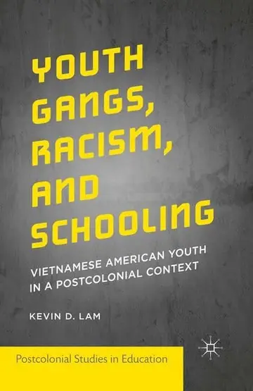 Cover of Youth Gangs, Racism, and Schooling
