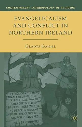 Cover of Evangelicalism and Conflict in Northern Ireland