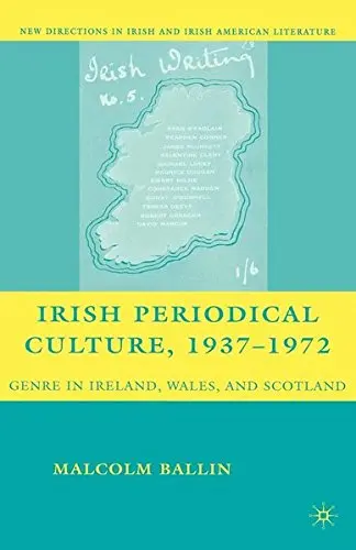 Cover of Irish Periodical Culture, 1937-1972