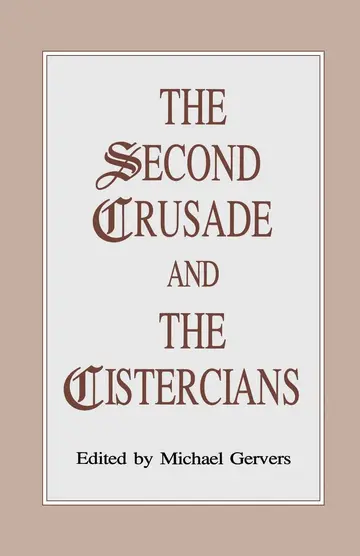 Cover of The Second Crusade and the Cistercians