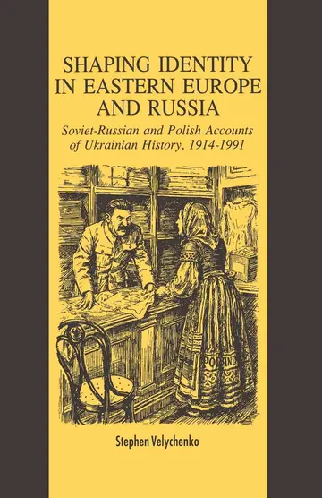 Cover of Shaping Identity in Eastern Europe and Russia