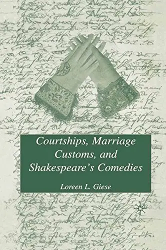 Cover of Courtships, Marriage Customs, and Shakespeare's Comedies