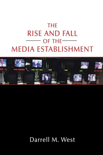 Cover of The Rise and Fall of the Media Establishment