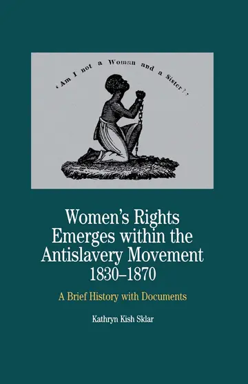 Cover of Women's Rights Emerges Within the Anti-Slavery Movement, 1830-1870