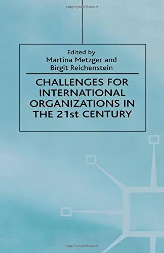 Cover of Challenges for International Organizations in the 21st Century
