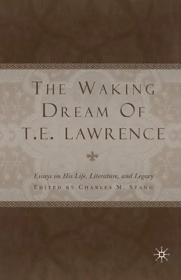 Cover of The Waking Dream of T. E. Lawrence