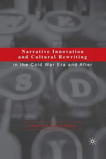 Cover of Narrative Innovation and Cultural Rewriting in the Cold War Era and After