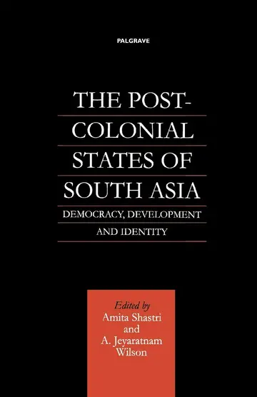 Cover of The Post-colonial States of South Asia