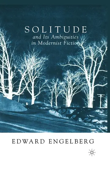 Cover of Solitude and Its Ambiguities in Modernist Fiction