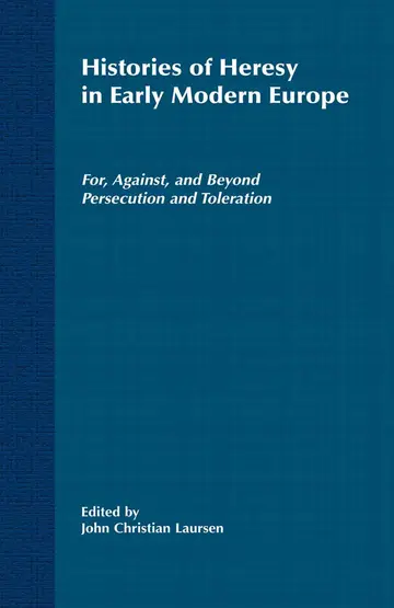 Cover of Histories of Heresy in the Seventeenth and Eighteenth Centuries