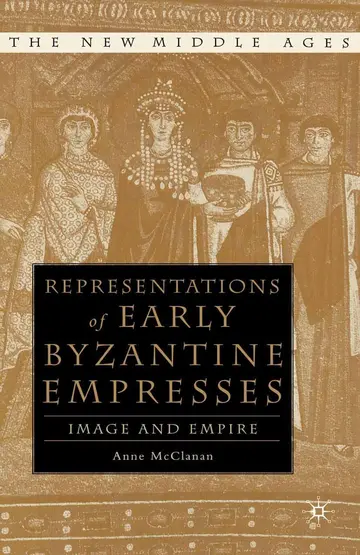 Cover of Representations of Early Byzantine Empresses