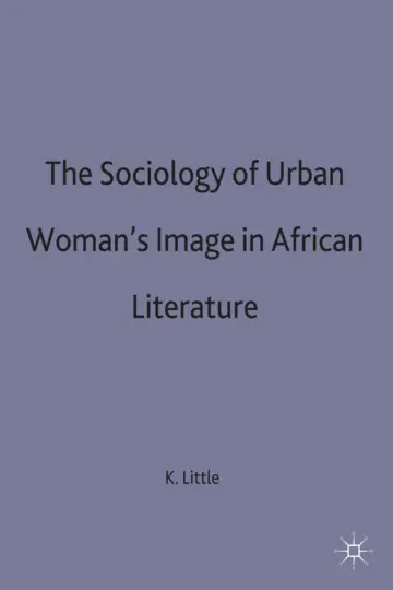 Cover of The Sociology of Urban Women's Image in African Literature