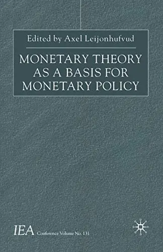 Cover of Monetary Theory as a Basis for Monetary Policy