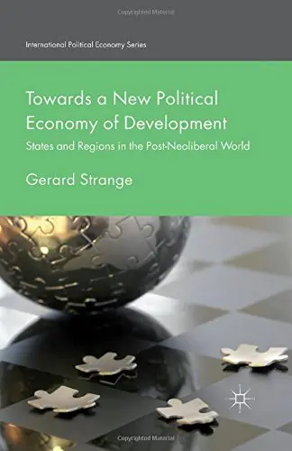Cover of Towards a New Political Economy of Development