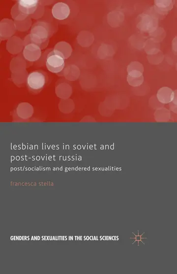 Cover of Lesbian Lives in Soviet and Post-Soviet Russia