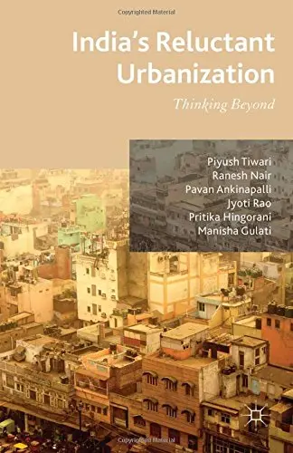 Cover of India's Reluctant Urbanization