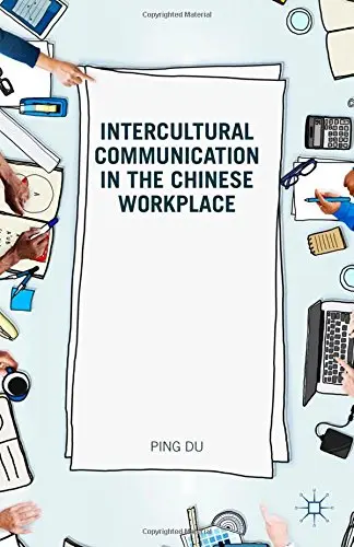 Cover of Intercultural Communication in the Chinese Workplace