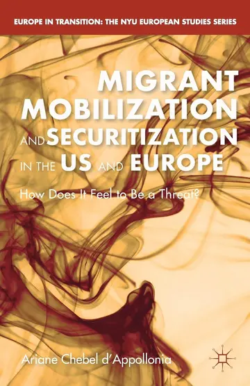 Cover of Migrant Mobilization and Securitization in the US and Europe