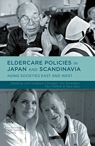 Cover of Eldercare Policies in Japan and Scandinavia