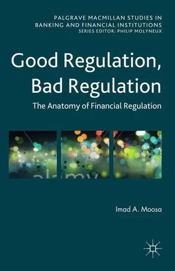 Cover of Good Regulation, Bad Regulation